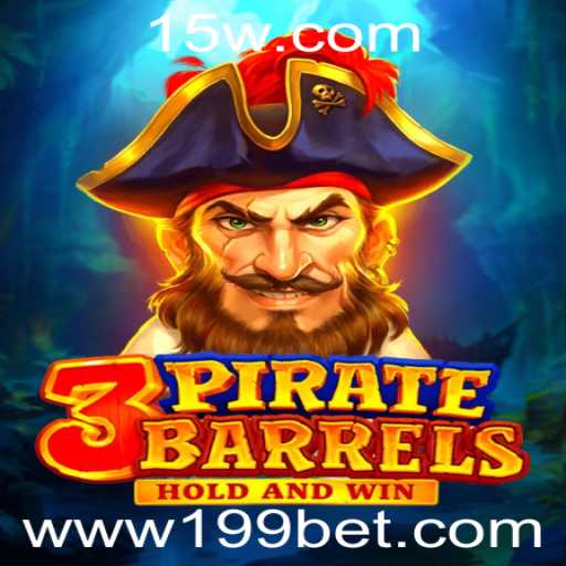 Descubra a Emoção de 3PirateBarrels com a Aposta de 199