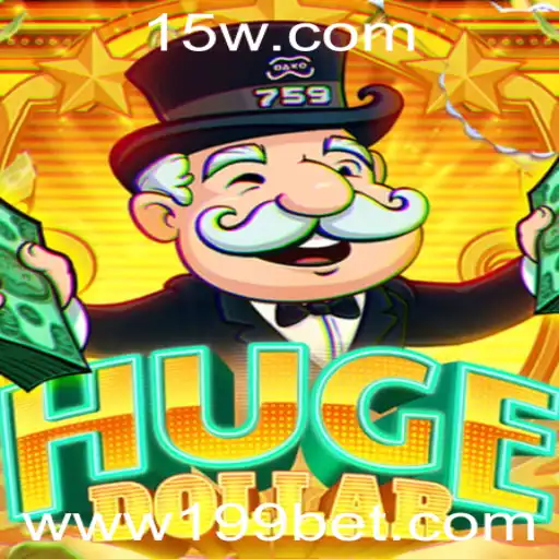 Descubra o Novo Fenômeno dos Jogos: HugeDollar e Sua Aposta 199