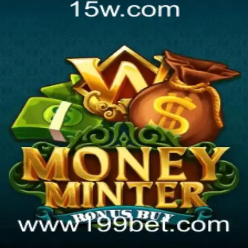 Descubra o Dinâmico Jogo MoneyMinterBonusBuy: Apostas de 199